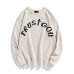 Long Sleeve Kanye West Trust God Sweatshirt